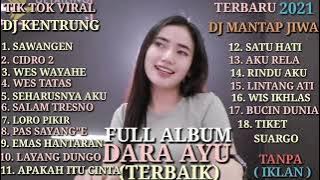 Full Album Dara Ayu feat Bajol Ndanu Terbaru 2021.