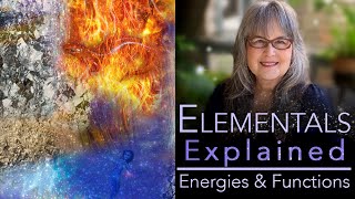 2   Elementals: an explanation of the essential energies and functions of elements