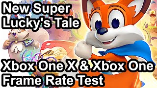 New Super Lucky's Tale Xbox One S vs Xbox One X Frame Rate Comparison