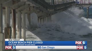 Ocean Beach Pier Closed Amid High Surf Advisory