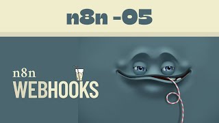 Webhooks in n8n | AI Automation with mcp and n8n full course | Agentic AI with n8n & mcp