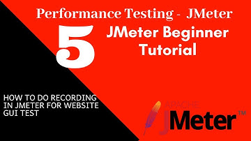 Jmeter Beginner Tutorial 5   How to do recording in JMeter for Website GUI Test