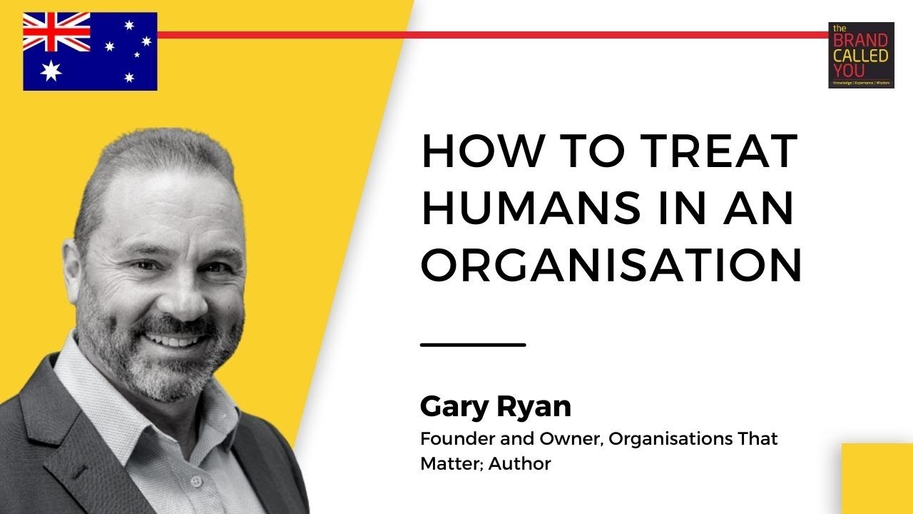 Understanding Human Centric Leadership | Gary Ryan - YouTube
