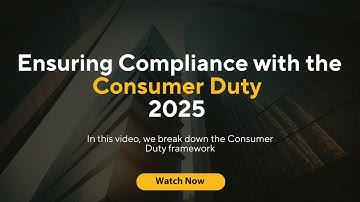 Ensuring Compliance with the Consumer Duty 2025 | Study Academy