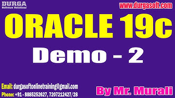 ORACLE 19c tutorials || Demo - 2 || by Mr. Murali On 31-01-2024 @10AM IST