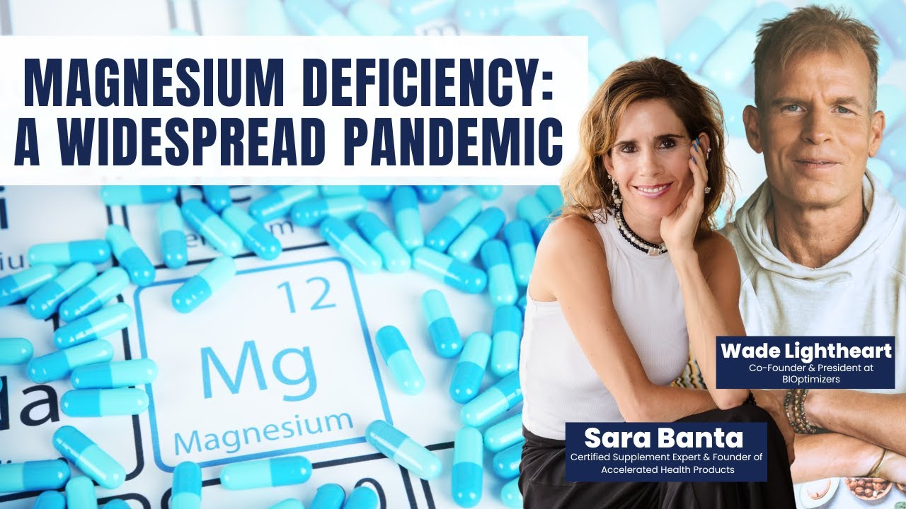 Wade Lightheart: Magnesium Deficiency: A Widespread Pandemic