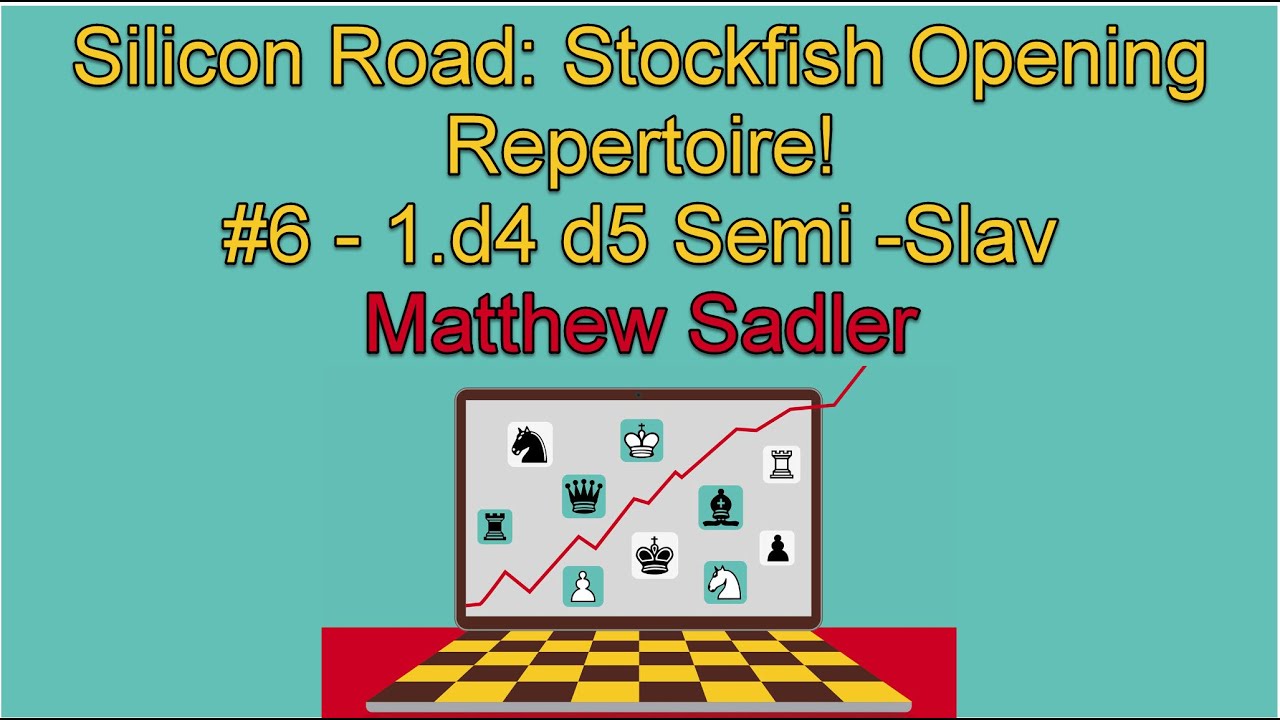 Silicon Road: Engine Openings! Stockfish's Opening Repertoire #6 1.d4 d5  Semi Slav 