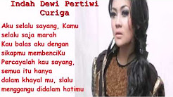 Video Mix - Indah Dewi Pertiwi - Curiga Lirik Lagu - Playlist 