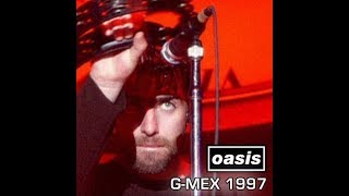 Oasis - Be Here Now Compared Gmex 97 vs Liam Lollapalooza 17 (use headphones or computer)