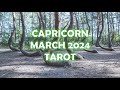 Capricorn March 2024 Tarot Reading - Change coming in! Eclipses are Here!