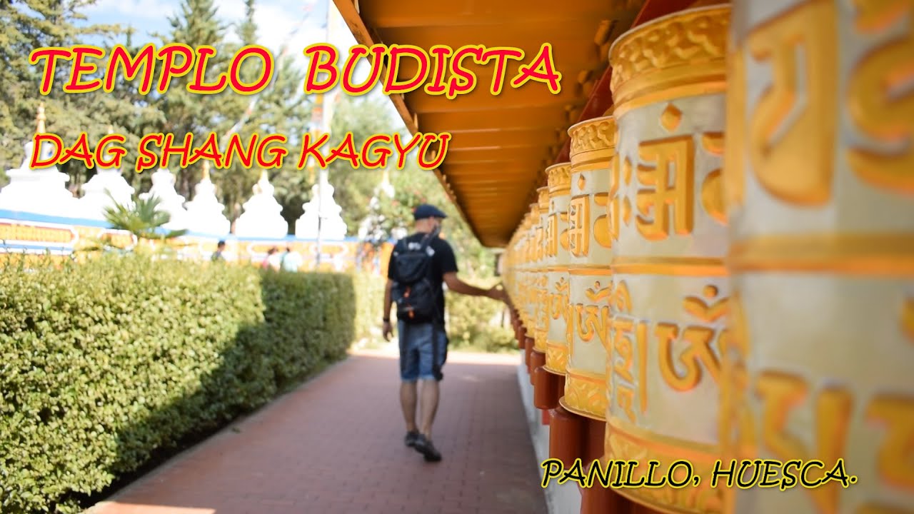 TEMPLO BUDISTA ( Dag Shang Kagyü ) // Panillo, Huesca.