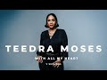 Teedra Moses  With All My Heart  | VIBE | V SESSIONS