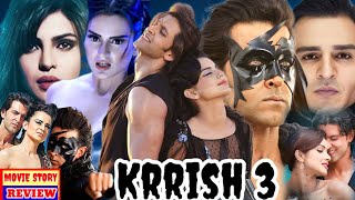 Download Lagu Krrish 3 Full Movie Story Explain | Hrithik Roshan | Vivek Oberoi | Priyanka Chopra | Review \u0026 Facts MP3 Download Lagu Krrish 3 Full Movie Story Explain | Hrithik Roshan | Vivek Oberoi | Priyanka Chopra | Review \u0026 Facts MP3
