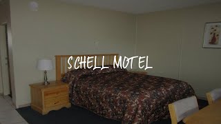 Schell Motel Review - Vernon , Canada