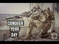 Conquer Your Day | Military Motivation