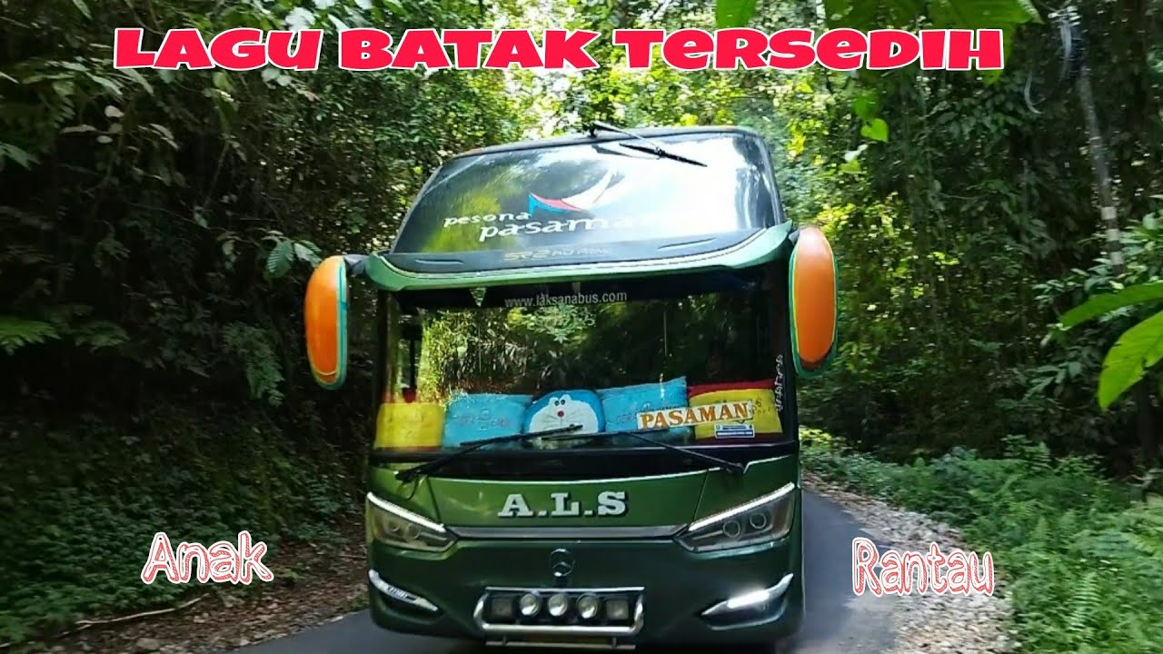 Lagu batak( lirik dan terjemahan) cover bus ALS