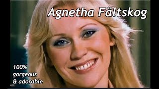 Agnetha Faltskog  100%  Gorgeous & Adorable - plus "Sunny" and "Dont shut me Down" ABBA