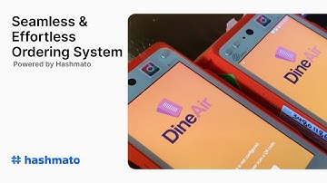 DineAir: Seamless & Effortless Ordering System | Powered by Hashmato