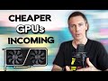 Here's Why GPU PRICES will Actually be CHEAPER and DROP in 2022!