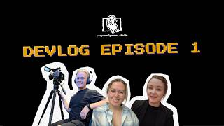 Devlog Episode 1: Introduction