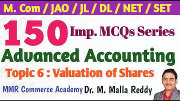 #Commerce Bits | Advanced Accounting | Valuation of Shares | M. Com Entrance | Dr. M. Malla Reddy