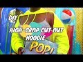 DIY HIGH CUT OUT HOODIE | INSTA BADDIE FASHION |