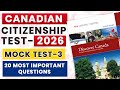 MOCK TEST 3: CANADIAN CITIZENSHIP PRACTICE TEST 2026 | 20 DISCOVER CANADA QUESTIONS
