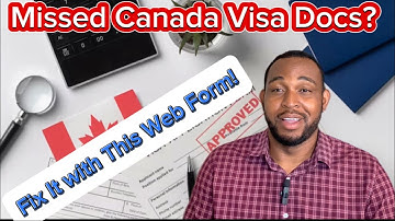 Forgot Canada Visa Docs? Submit Extra Docs with the IRCC Web Form (2024 Guide) #ircc #visa