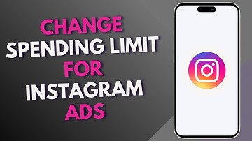 How to Change Spending Limit for Instagram Ads
