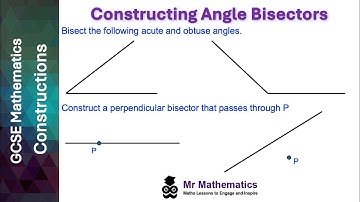 Constructing Angle Bisectors | Mr Mathematics
