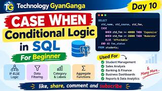 SQL Tutorial for Beginners: CASE WHEN Conditional Logic in SQL | Data Analytics