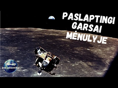 Video: Kas užlipo ant mėnulio po Neilo Armstrongo?