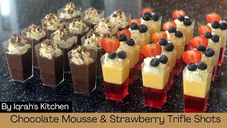 Chocolate Mousse & Strawberry Trifle Shots  Dessert Shots  By Iqrah's Kitchen
