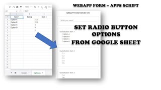 Apps Script - Web App Form #20: Set Radio Button Options from Google Sheet