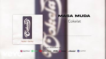 Cokelat - Masa Muda (Official Audio Video)