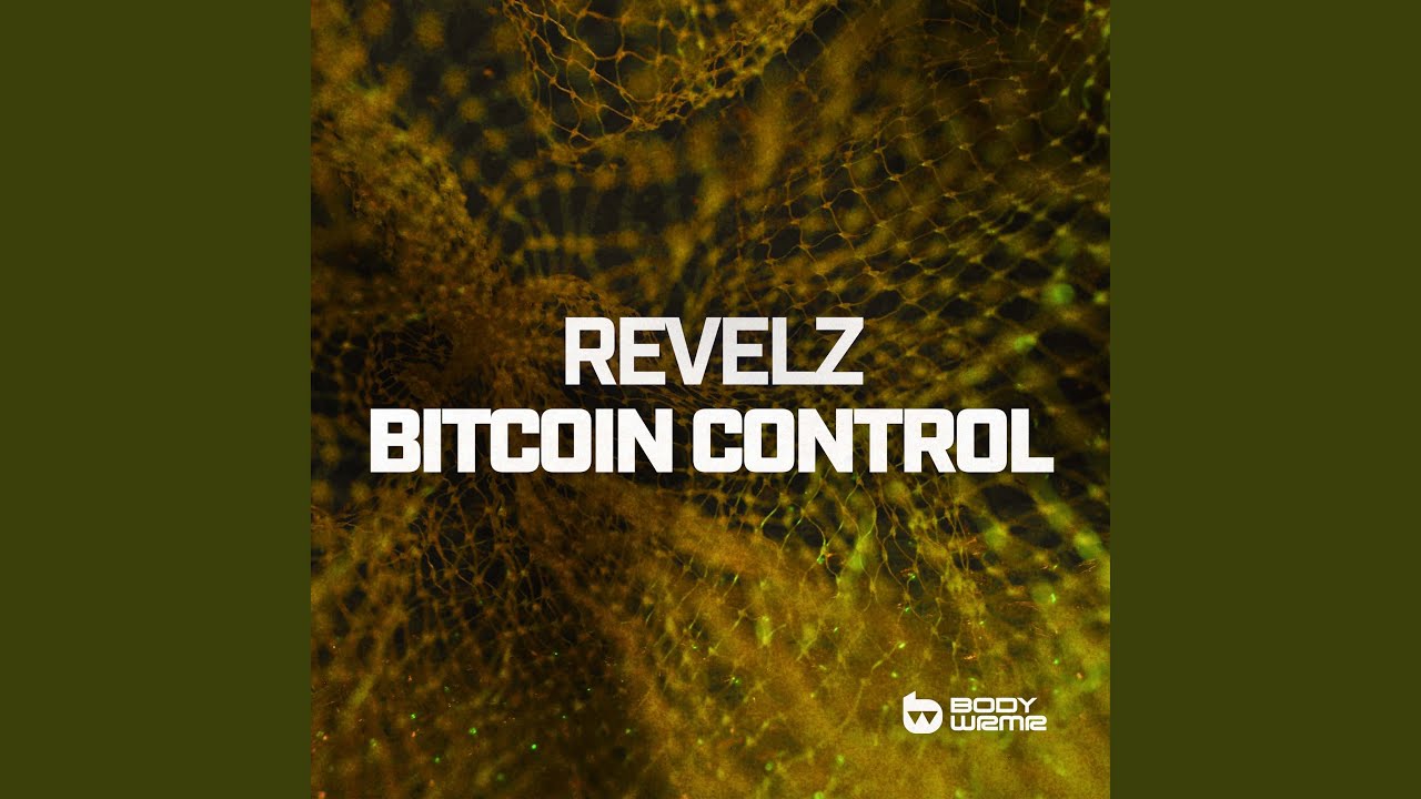 Bitcoin Control