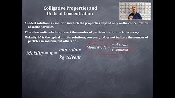 Solutions 3: Colligative Properties and Units of Concentration