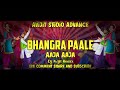 Bhangra Paale Aaja Aaja | Avijit Studio Advance | Bhangra Paale Aaja Aaja Remix | Dj Avijit Remix |