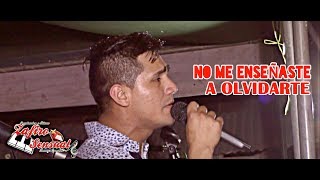 Video thumbnail of "NO ME ENSEÑASTE A OLVIDARTE - ZAFIRO SENSUAL (JHOSTIN PRODUCCIONES)"