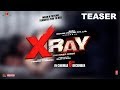 Capture de la vidéo X-Ray Movie Teaser | Yaashi  Kapoor, Rahul Sharma | Rajiv S Ruia | Trailer Releasing Soon