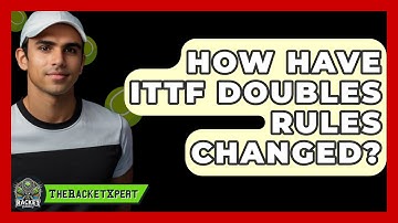 How Have ITTF Doubles Rules Changed? - The Racket Xpert