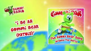 The Gummy Bear Song Patois (I Be Ah Gommi Bear) [AUDIO TRACK] Gummibär The Gummy Bear