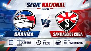 GRANMA vs SANTIAGO VIVO ⚾🔥 | 14 OCTUBRE 2026 | SERIE NACIONAL DE BÉISBOL