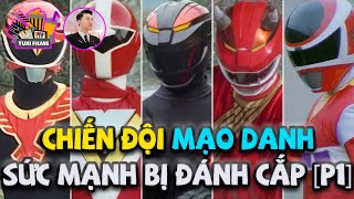 [Phần 1] Tổng Hợp Chiến Đội Mạo Danh & Sức Mạnh Bị Đánh Cắp Trong Super Sentai! #gaoranger