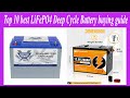 ✅Top 10 best LiFePO4 Deep Cycle Battery buying guide