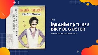 İBRAHİM TATLISES - 1975 - BİR YOL GÖSTER #ibrahimtatlıses #1975 #biryolgöster Resimi