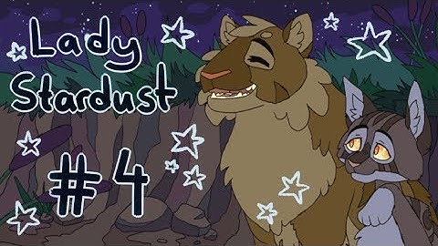 【Lady Stardust (Warriors) MAP | Part 4】