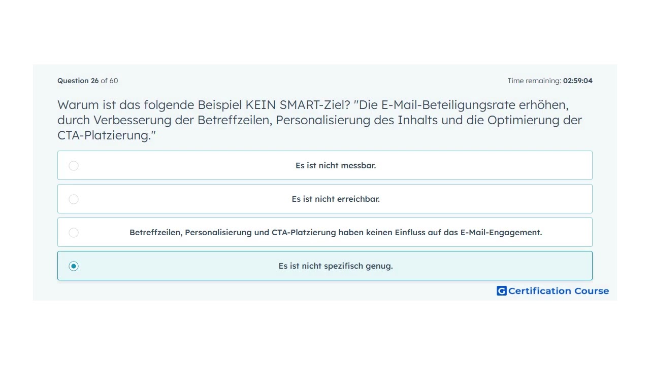 Warum ist das folgende Beispiel KEIN SMART-Ziel? "Die E-Mail-Beteiligungsrate erhöhen, durch Verbess
