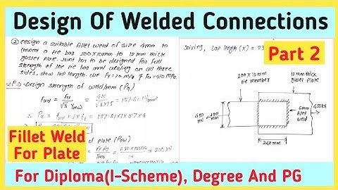 Design of welded connections in steel structure || design of welded joints || part 2