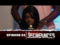 Srie  dchances  saison 2  episode 32